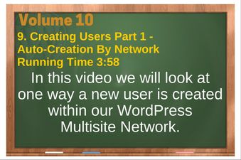 PLR 4 WordPress Vol 10 Video 9 Creating Users Part 1 - Auto-Creation By Network