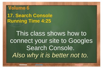 PLR 4 WordPress Vol 6 Video 17 Search Console