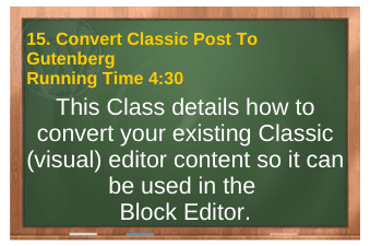 PLR4WP Volume 14 video 15. Convert Classic Post To Gutenberg