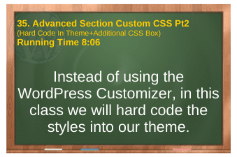 PLR4WP Volume 14 video 35. Advanced Section Custom CSS Pt2 (Hard Code In Theme+Additional CSS Box)