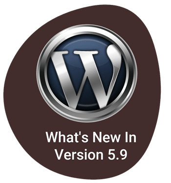 The What's New In WordPress 5.9 Mini-Series The What's New In WordPress 5.9 Mini-Series