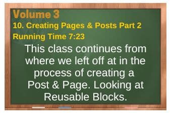PLR4WP Volume 3 Block Editor Video 10 Creating Pages and Posts Part 2-Reusable Blocks