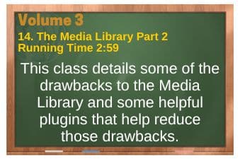 PLR4WP Volume 3 Block Editor Video 14 The Media Library Part 2-Helpful Plugins