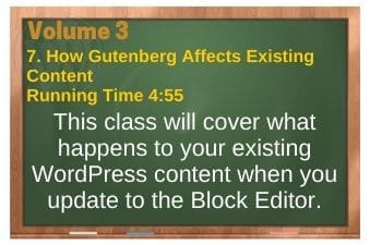 PLR4WP Volume 3 Classic Editor Video 7 How Gutenberg Affects Existing Content