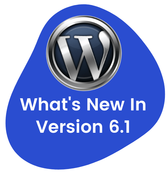 White Label WordPress training Whats New In Version 6.1